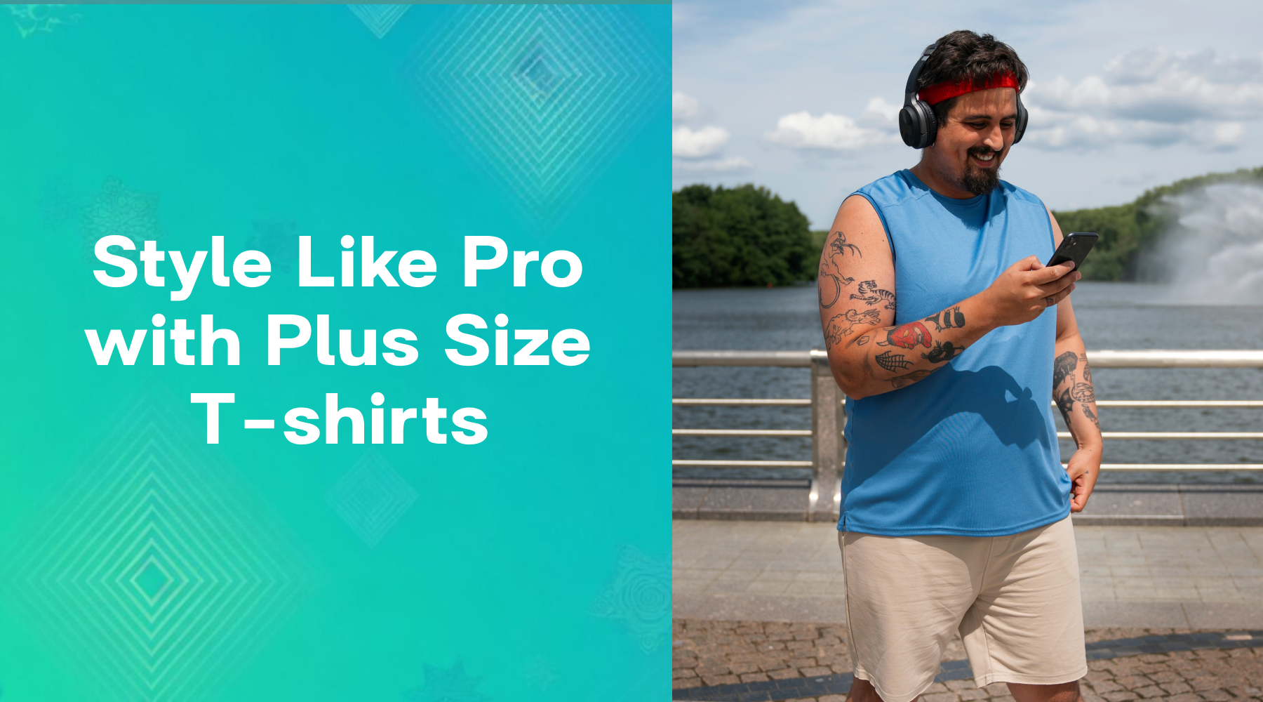 Bold is Beautiful: A Guide to Plus-Size Men's T-Shirt Fashion